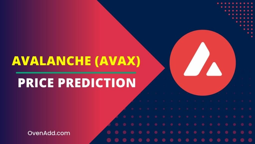 Avalanche (AVAX) Price Prediction