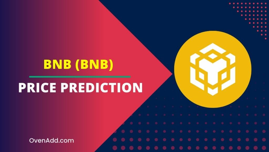 BNB (BNB) Price Prediction