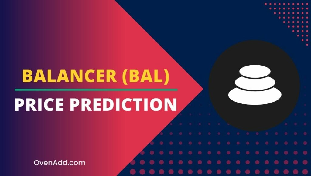 Balancer (BAL) Price Prediction