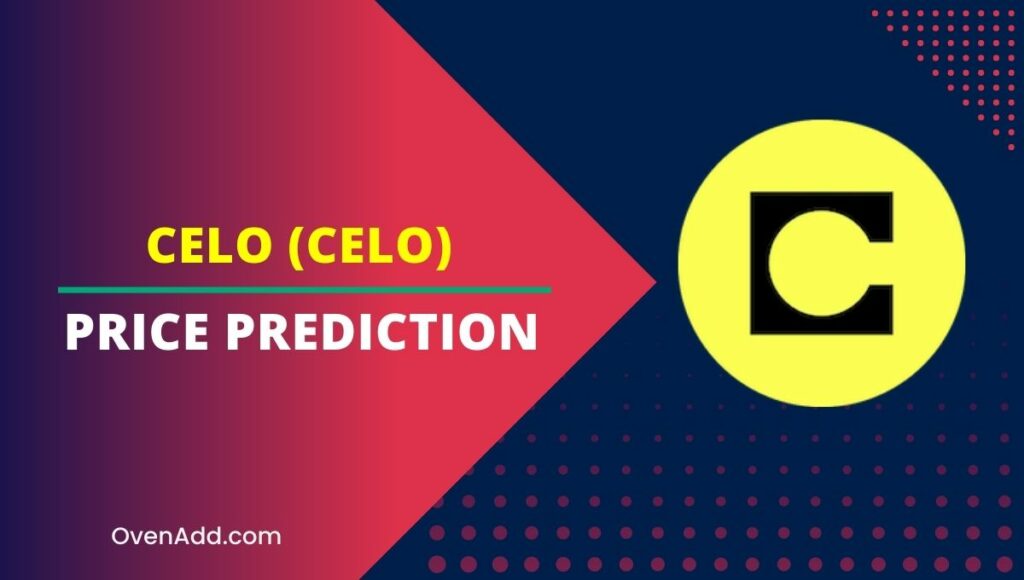 Celo (CELO) Price Prediction