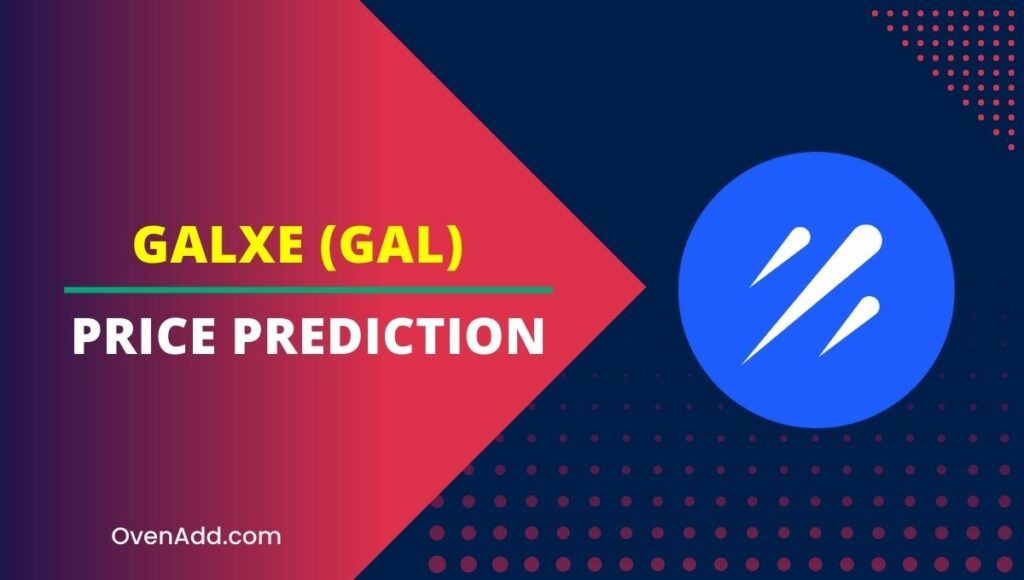 Galxe (GAL) Price Prediction