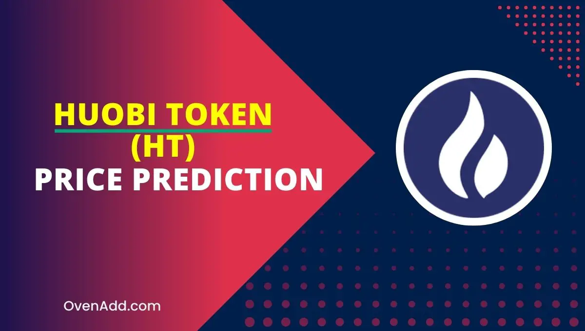 Huobi Token (HT) Price Prediction