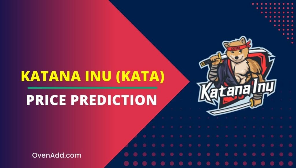 Katana Inu (KATA) Price Prediction