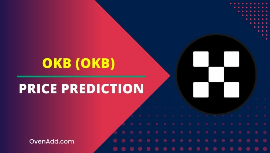 OKB (OKB) Price Prediction