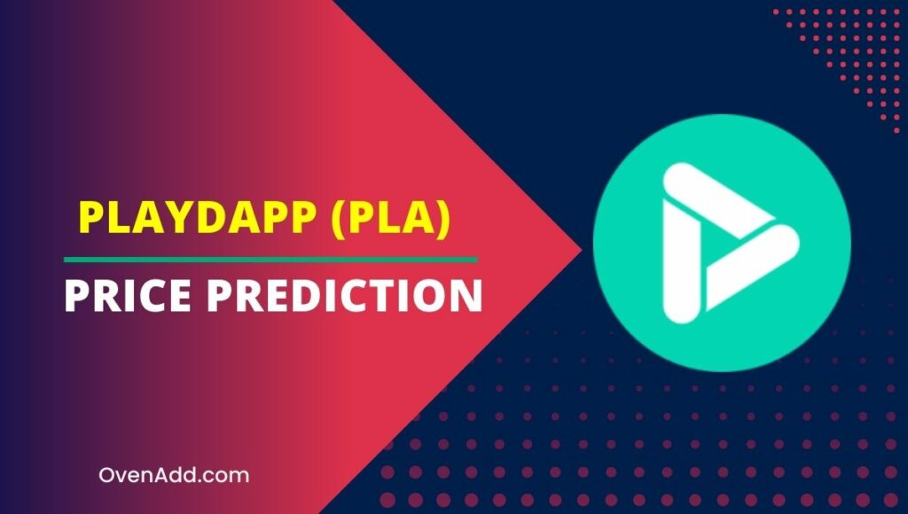PlayDapp (PLA) Price Prediction