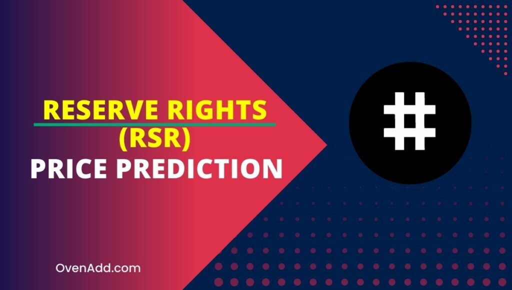 Reserve Rights (RSR) Price Prediction