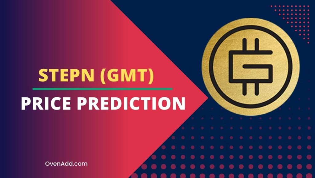 STEPN (GMT) Price Prediction