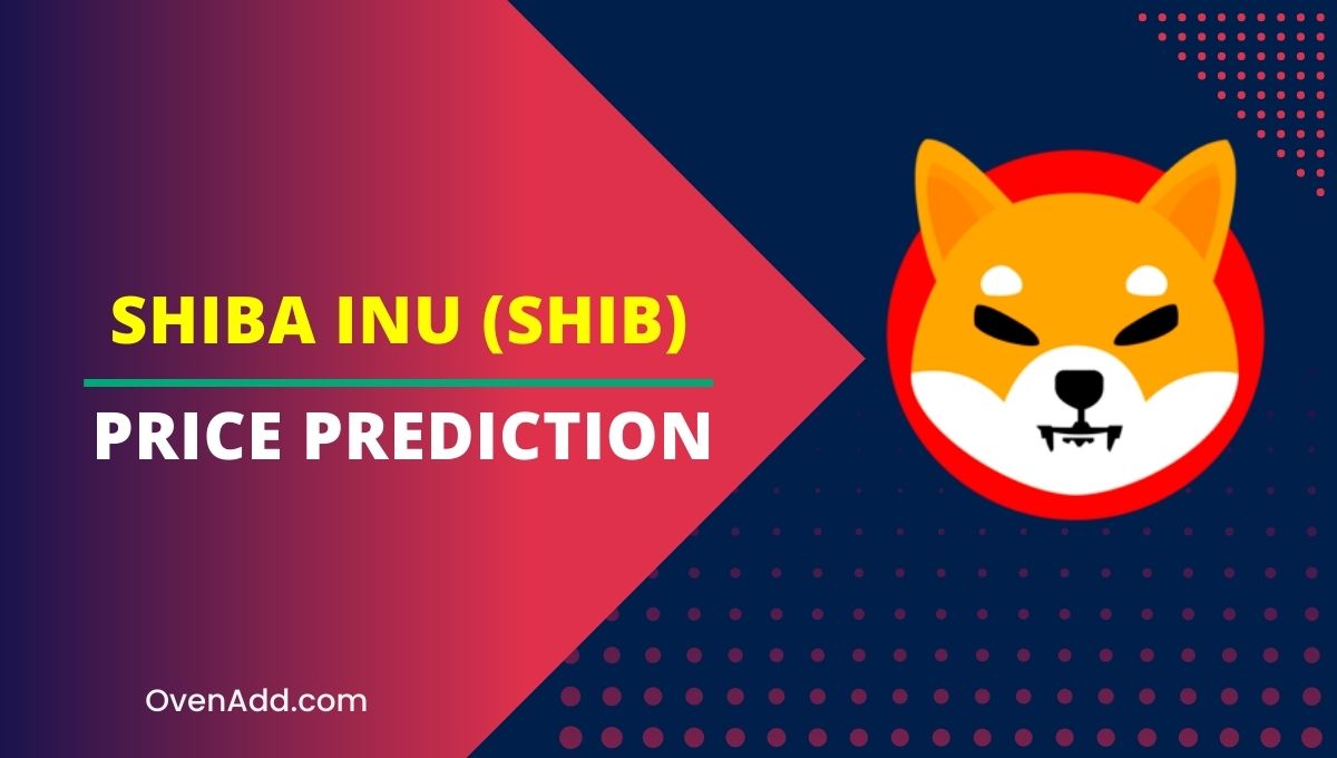 Shiba Inu (SHIB) Price Prediction 2024, 2025, 2030, 2035 Is SHIB a