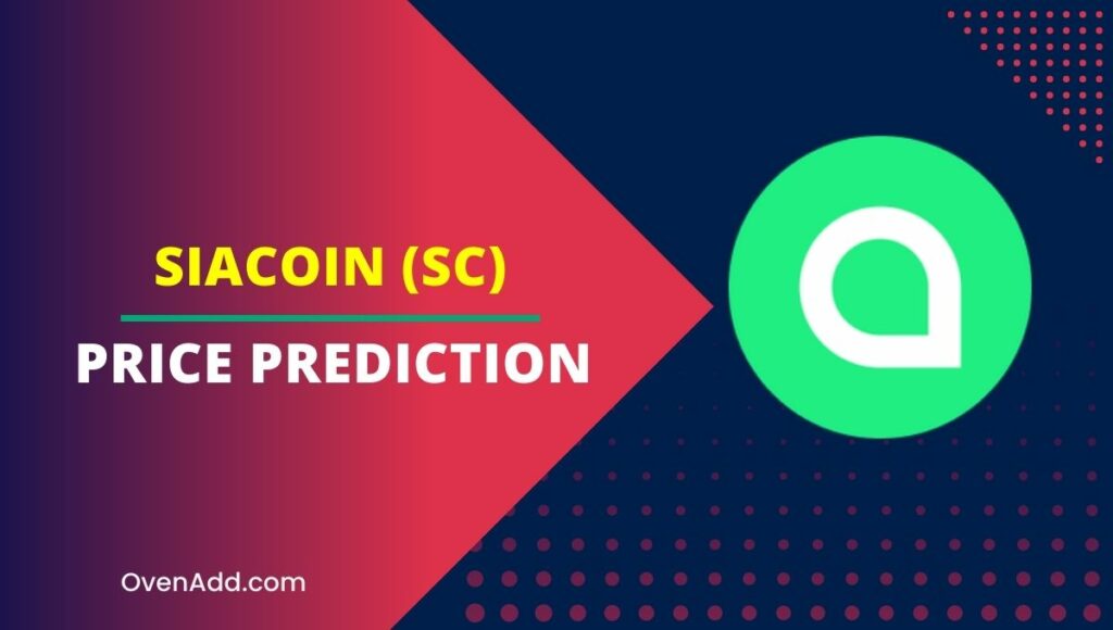 Siacoin (SC) Price Prediction