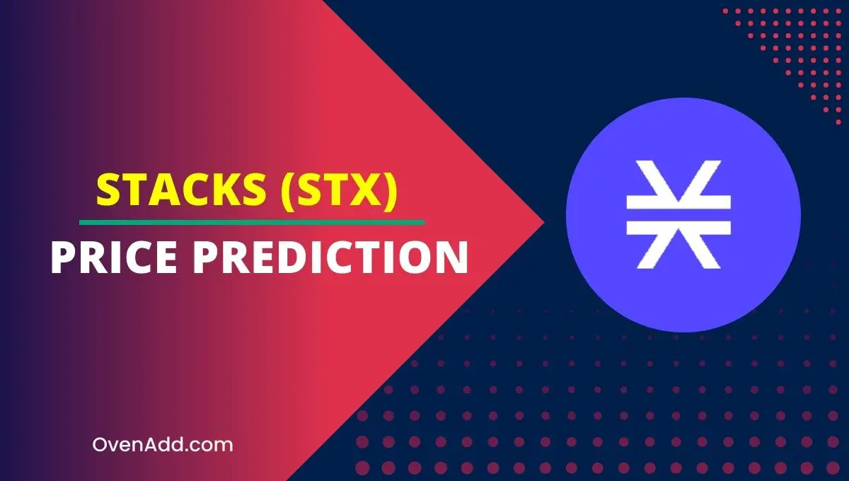Stacks (STX) Price Prediction