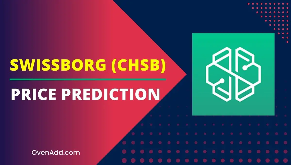 SwissBorg (CHSB) Price Prediction