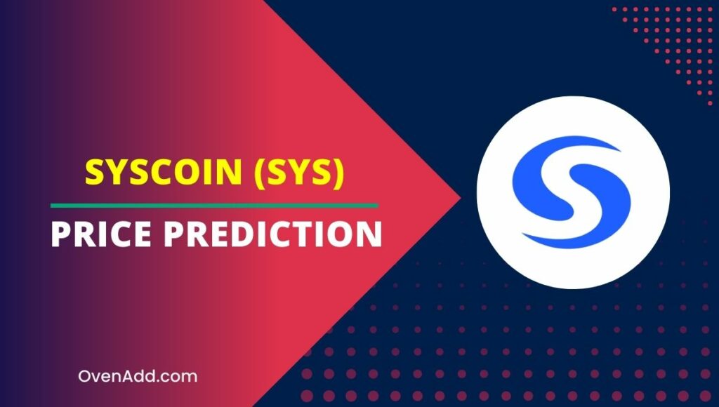 Syscoin (SYS) Price Prediction