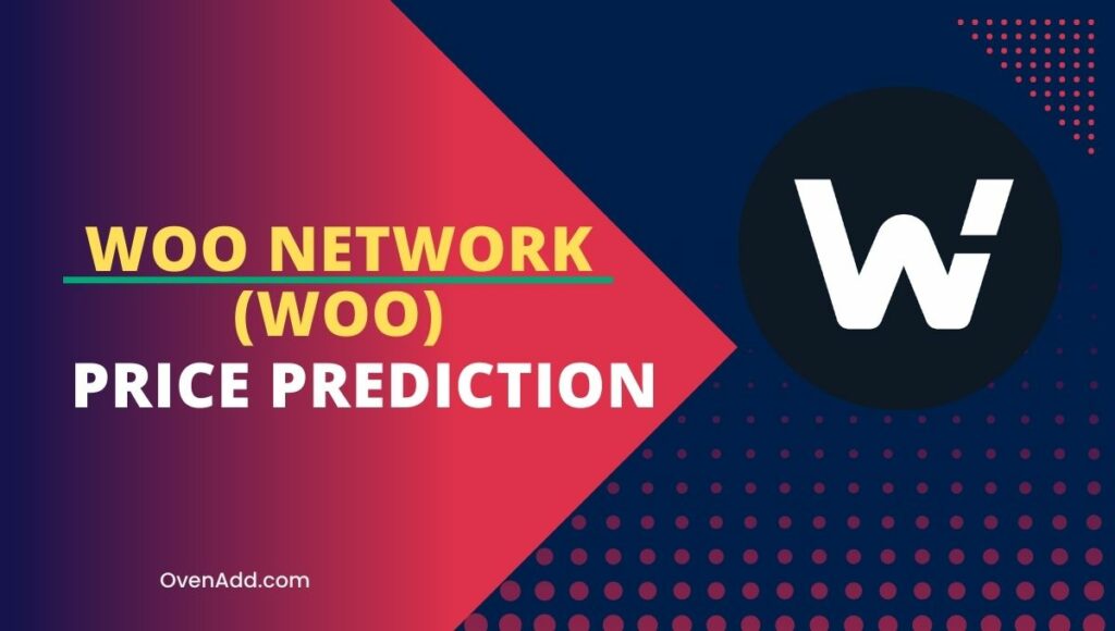 WOO Network (WOO) Price Prediction