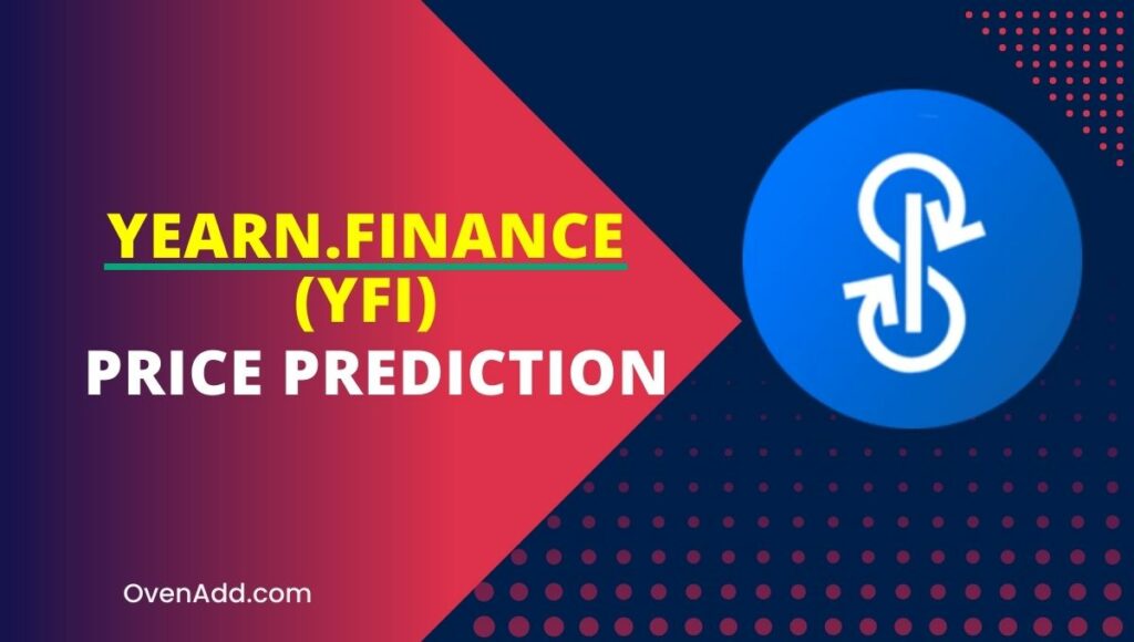 yearn.finance (YFI) Price Prediction