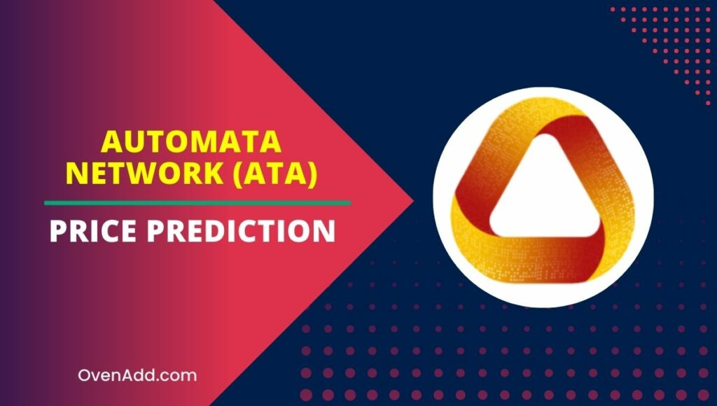 Automata Network (ATA) Price Prediction
