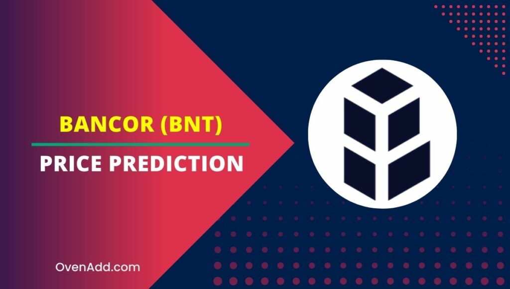 Bancor (BNT) Price Prediction
