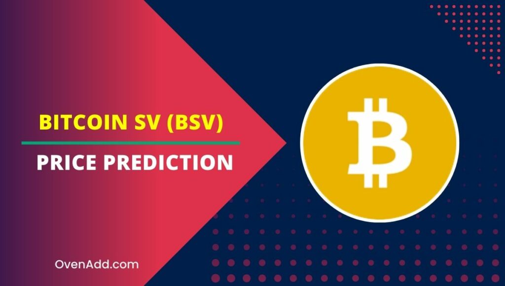 Bitcoin SV (BSV) Price Prediction