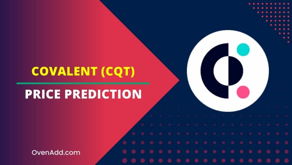 Covalent (CQT) Price Prediction