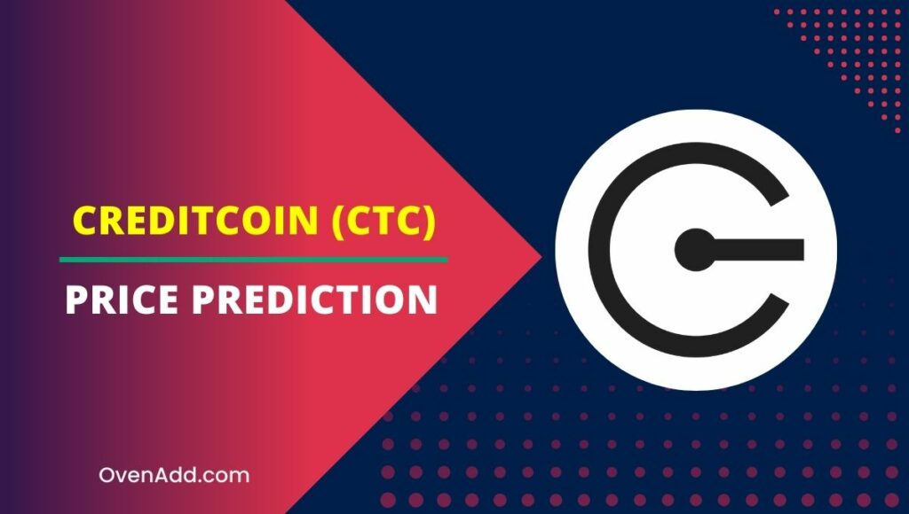Creditcoin (CTC) Price Prediction
