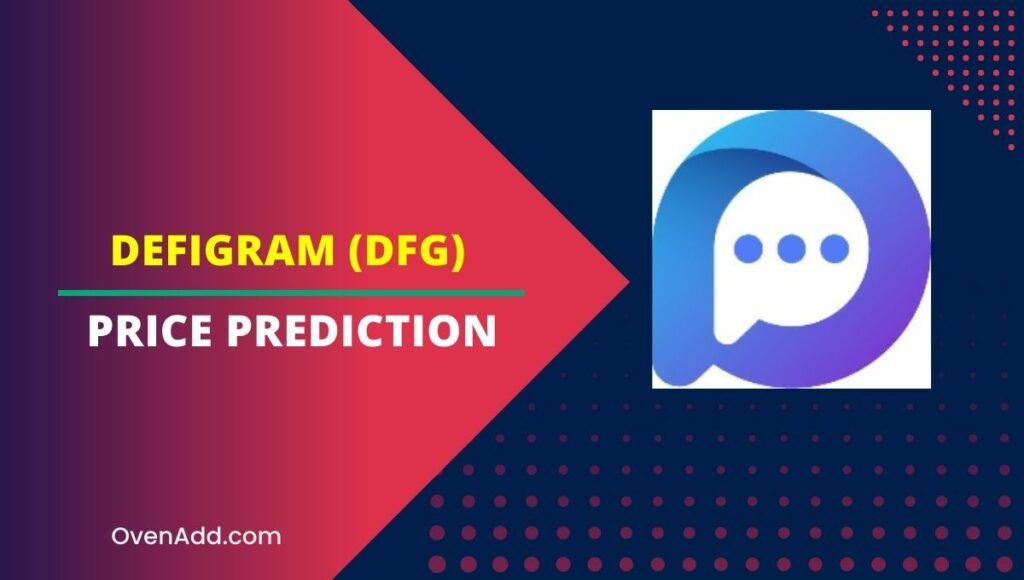 Defigram (DFG) Price Prediction