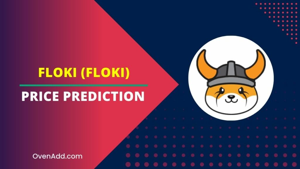 FLOKI (FLOKI) Price Prediction