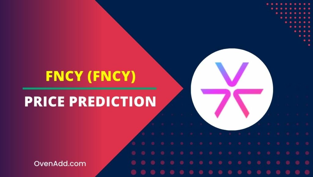 FNCY (FNCY) Price Prediction