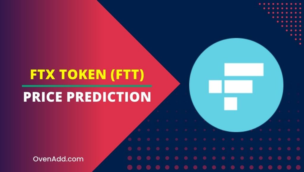 FTX Token (FTT) Price Prediction