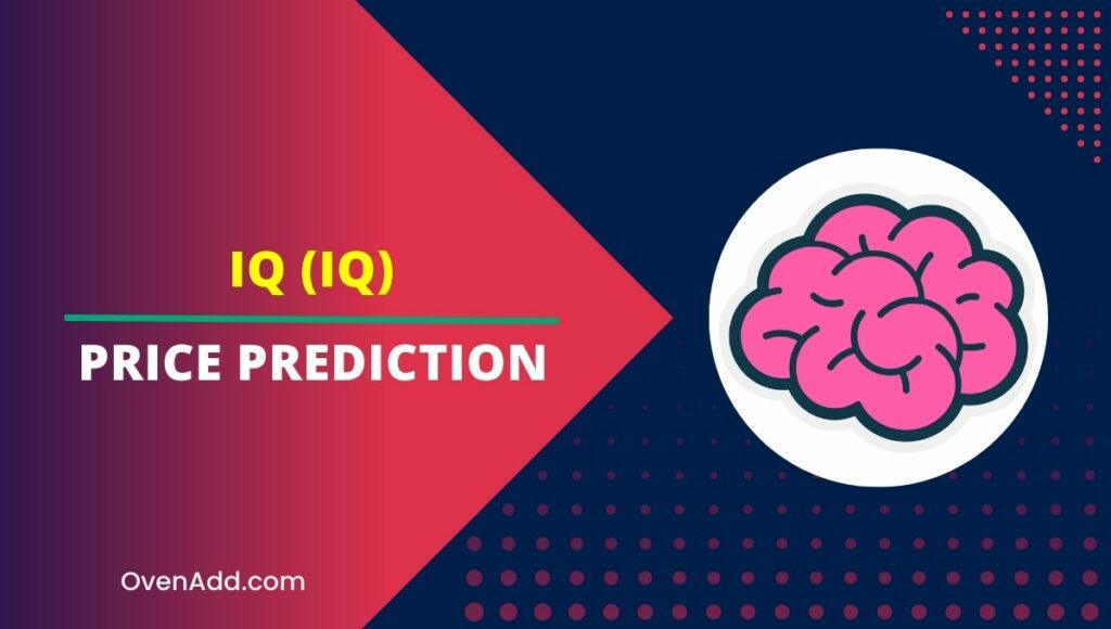 IQ (IQ) Price Prediction