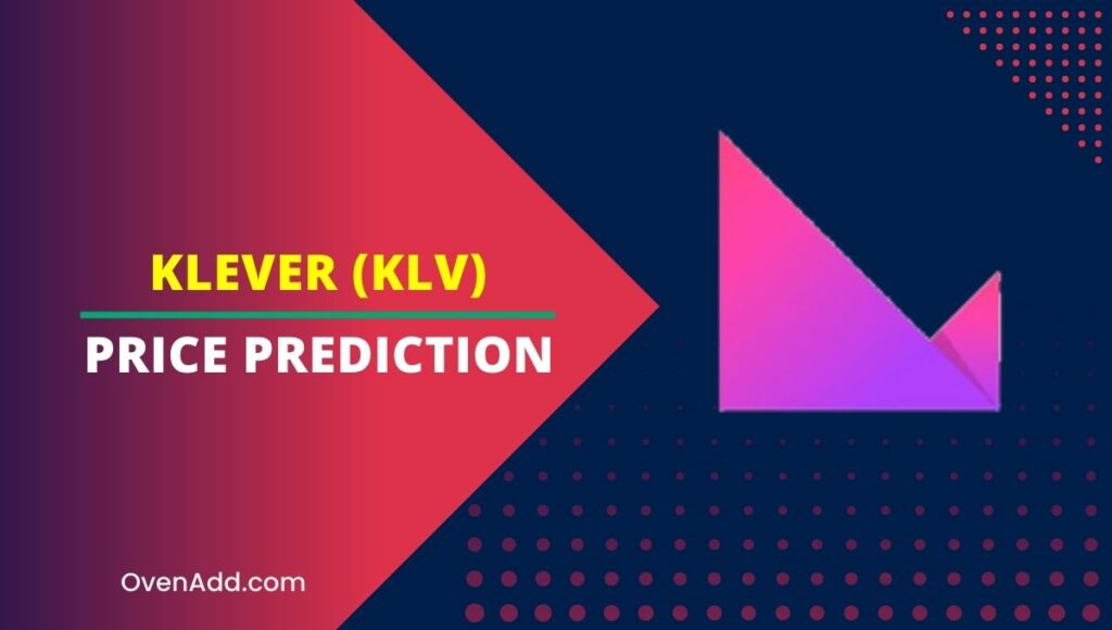 Klever (KLV) Price Prediction