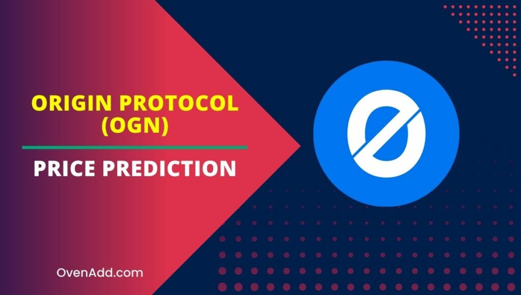 Origin Protocol (OGN) Price Prediction