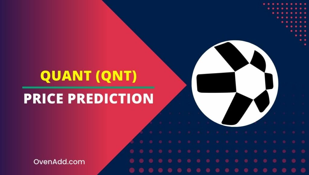 Quant (QNT) Price Prediction 2024, 2025, 2030, 2035 How High will QNT Go?