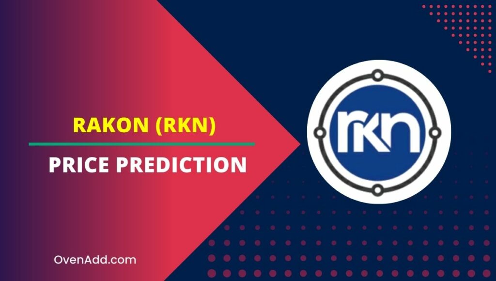 Rakon (RKN) Price Prediction