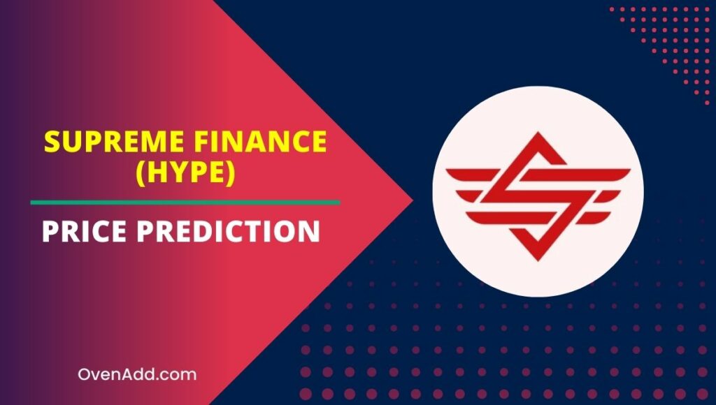 Supreme Finance (HYPE) Price Prediction