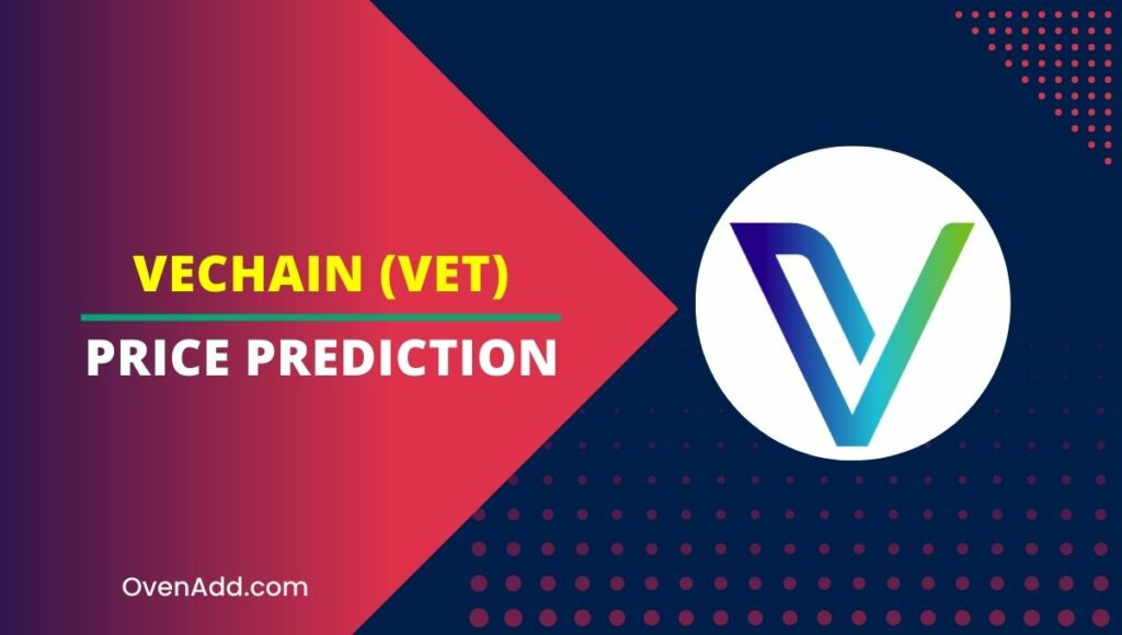 VeChain (VET) Price Prediction
