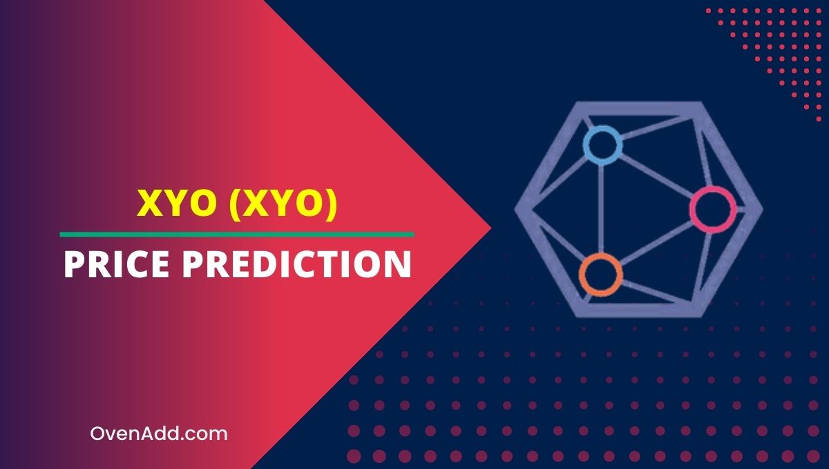 XYO (XYO) Price Prediction 2024, 2025, 2030, 2035 Is XYO Worth Buying?