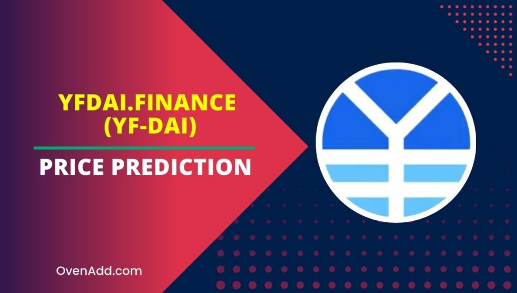 YFDAI.FINANCE (YF-DAI) Price Prediction
