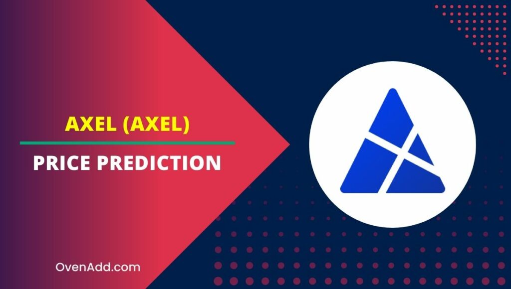 AXEL (AXEL) Price Prediction
