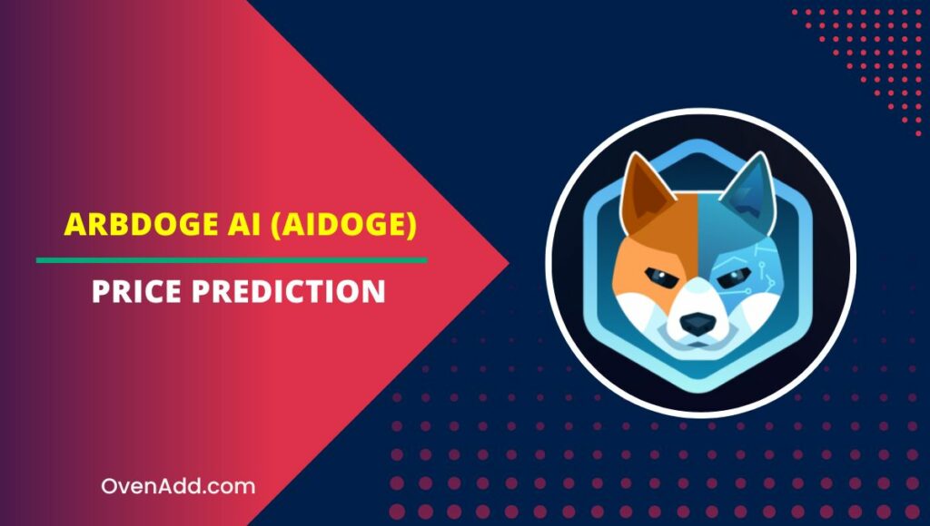 ArbDoge AI (AIDOGE) Price Prediction