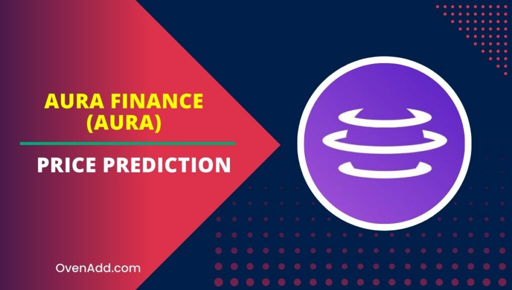 Aura Finance (AURA) Price Prediction