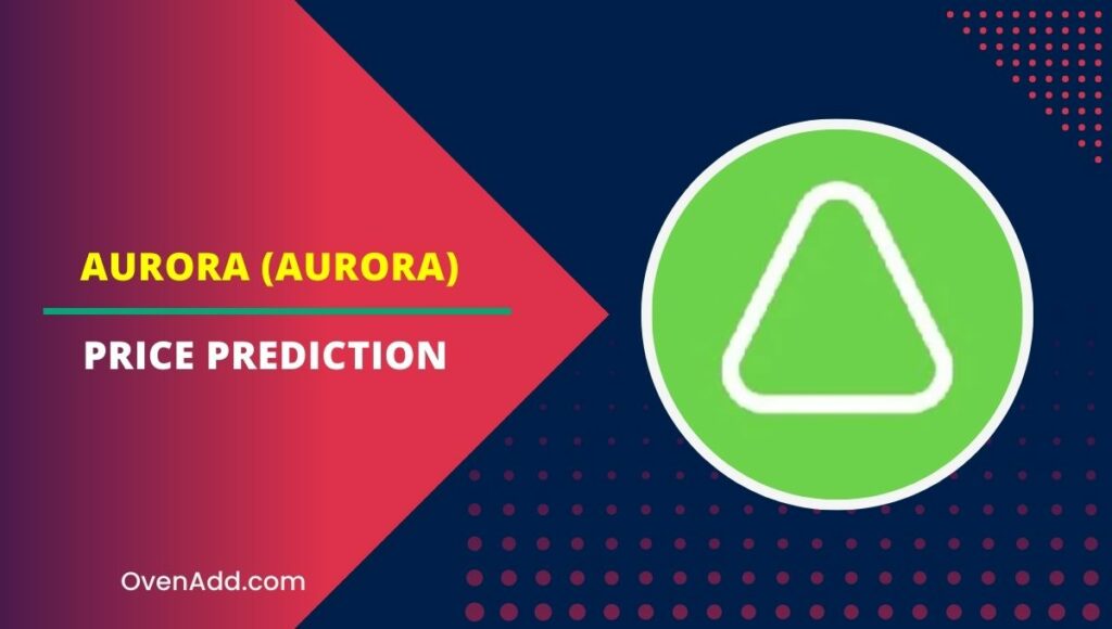 Aurora (AURORA) Price Prediction