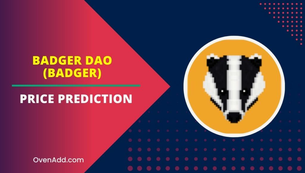 Badger DAO (BADGER) Price Prediction
