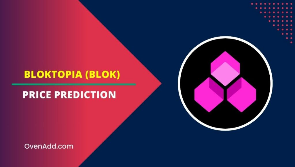 Bloktopia (BLOK) Price Prediction