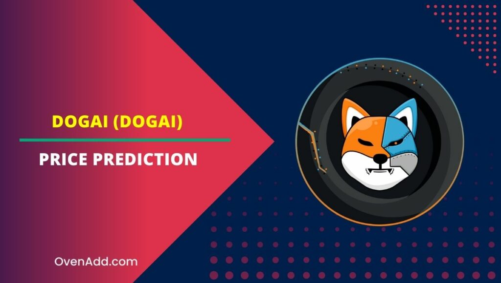 Dogai (DOGAI) Price Prediction