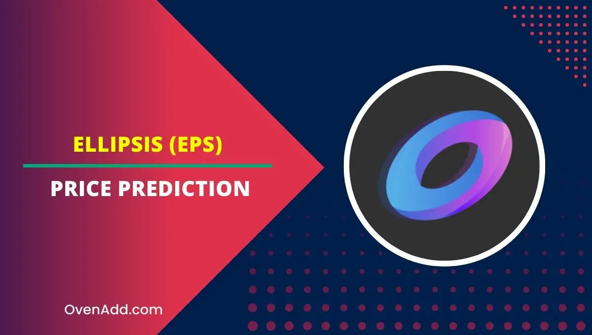 Ellipsis (EPS) Price Prediction