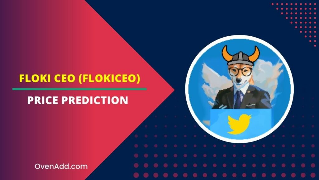 FLOKI CEO (FLOKICEO) Price Prediction