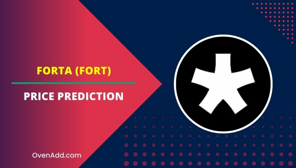 Forta (FORT) Price Prediction