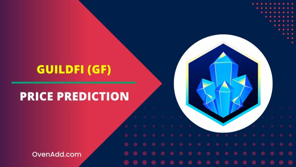 GuildFi (GF) Price Prediction