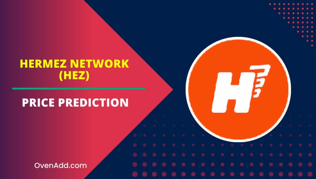 Hermez Network (HEZ) Price Prediction