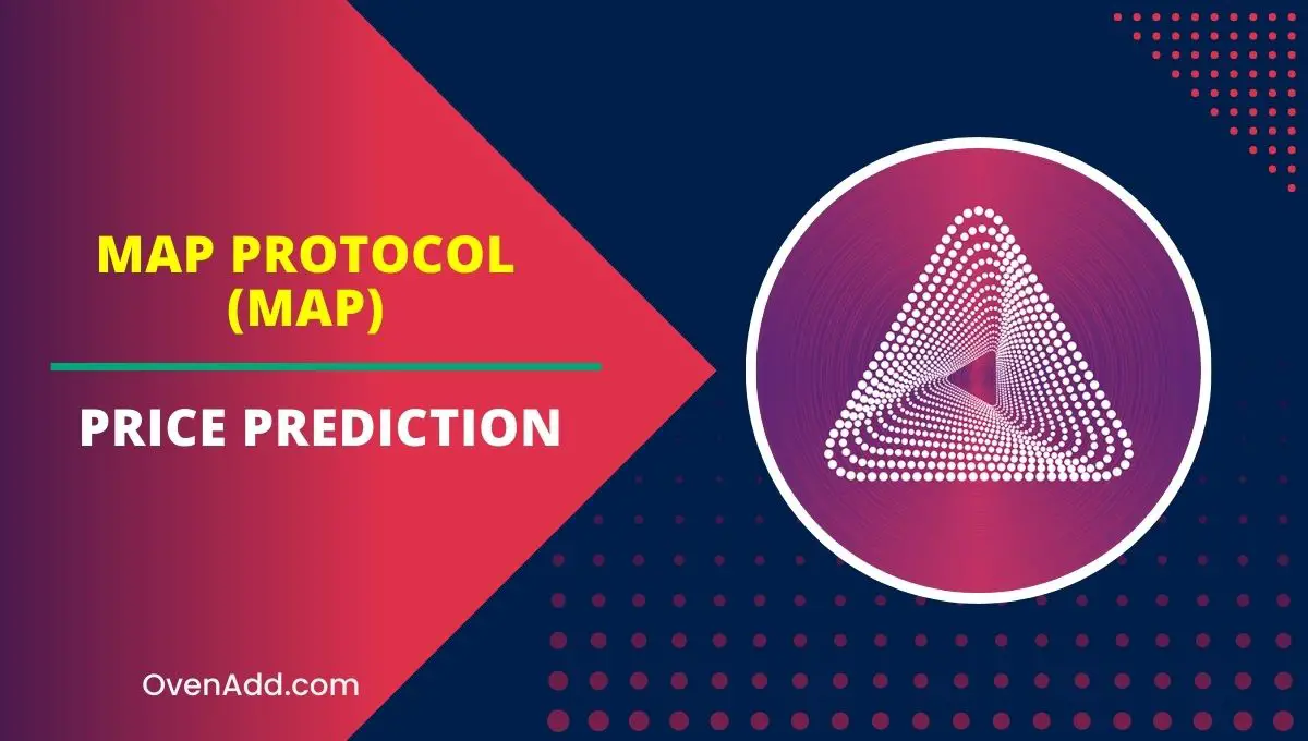 MAP Protocol (MAP) Price Prediction