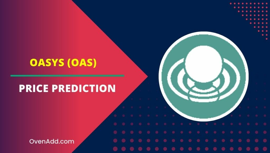 Oasys (OAS) Price Prediction